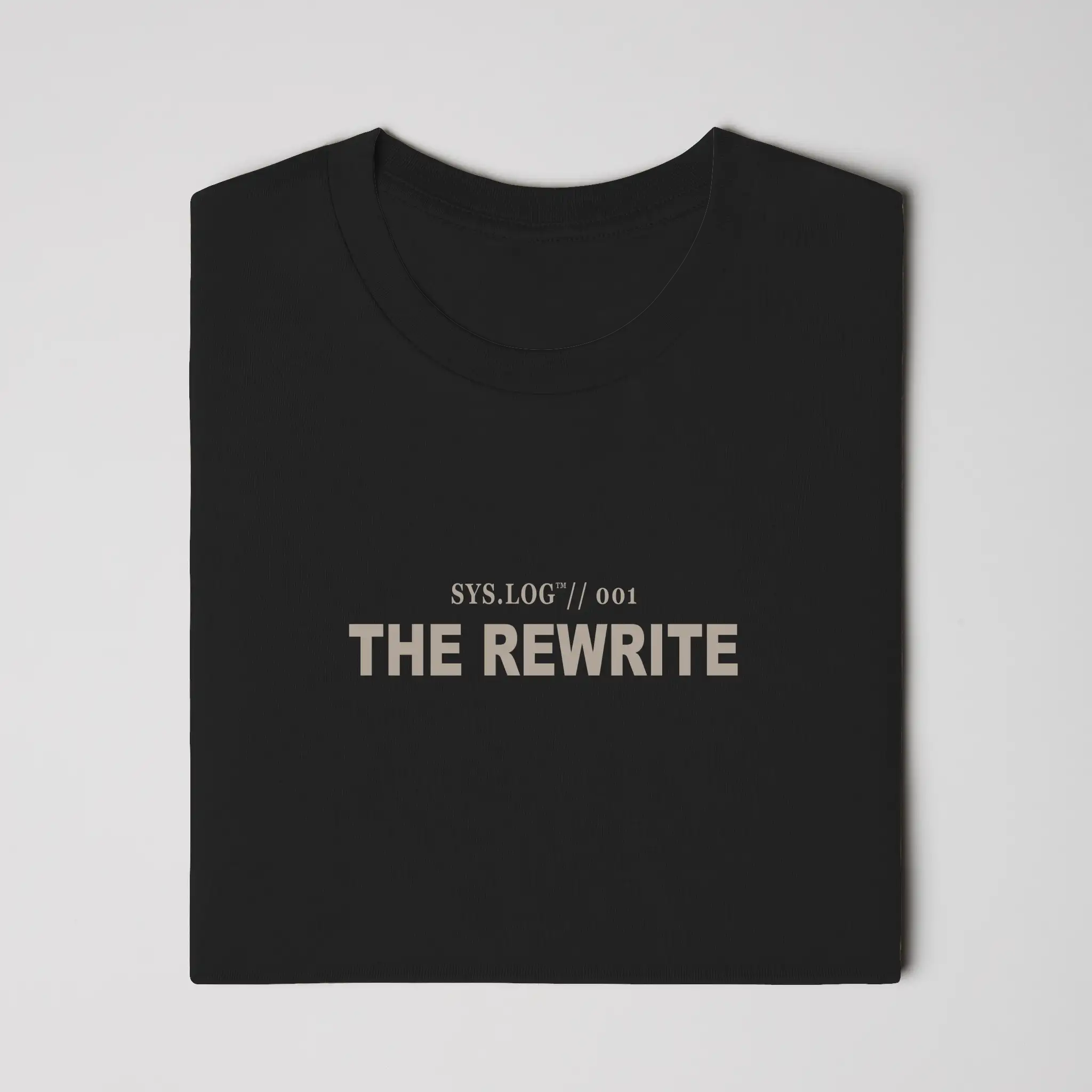 SYS.LOG // 001 - THE REWRITE