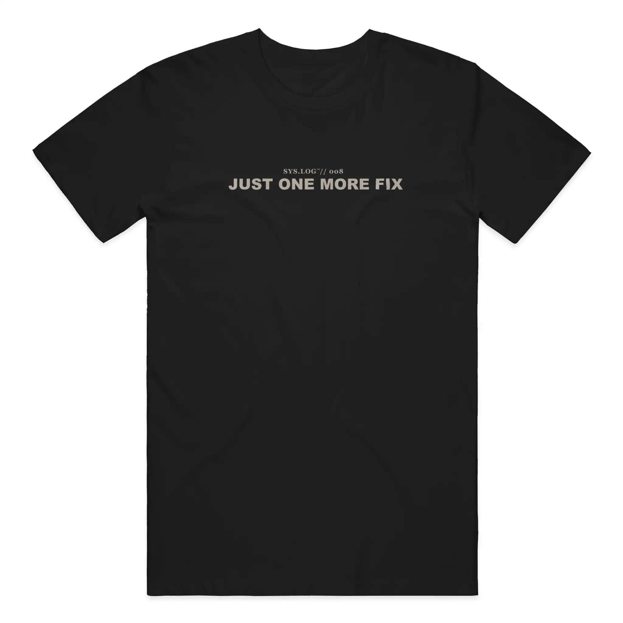 SYS.LOG // 008 - JUST ONE MORE FIX