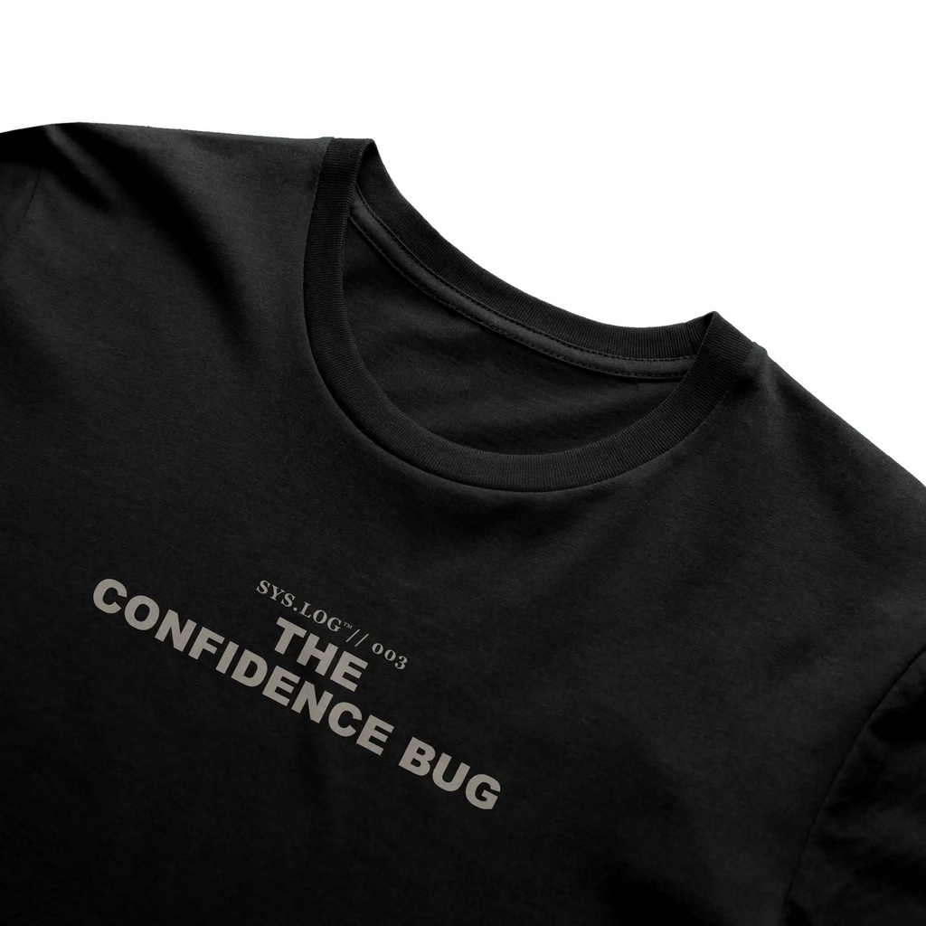 SYS.LOG // 003 - THE CONFIDENCE BUG